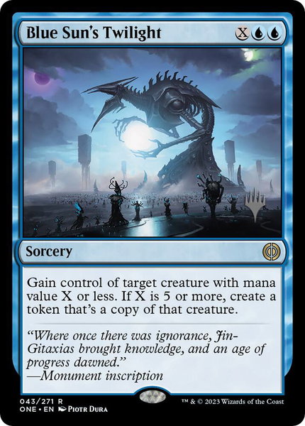 Blue Sun's Twilight trading card from Promo Pack: Phyrexia: All Will Be One Blue Sun's Twilight - Promo Pack: Phyrexia: All Will Be One Magic: The Gathering trading card