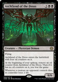 Archfiend of the Dross - Promo Pack: Phyrexia: All Will Be One (PPONE) #82p - Rare Magic: The Gathering Trading Card