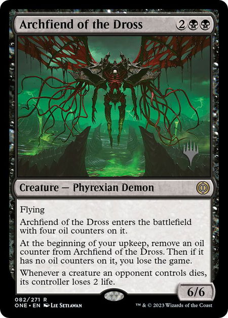 Archfiend of the Dross - Promo Pack: Phyrexia: All Will Be One Magic: The Gathering trading card