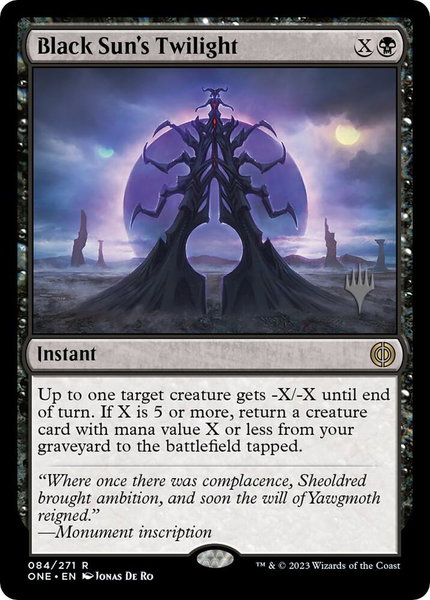 Black Sun's Twilight trading card from Promo Pack: Phyrexia: All Will Be One Black Sun's Twilight - Promo Pack: Phyrexia: All Will Be One Magic: The Gathering trading card