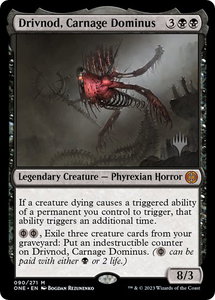Drivnod, Carnage Dominus - Promo Pack: Phyrexia: All Will Be One (PPONE) #90p - Mythic Rare Magic: The Gathering Trading Card