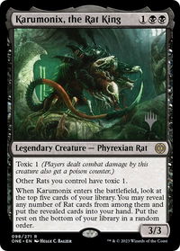 Karumonix, the Rat King - Promo Pack: Phyrexia: All Will Be One (PPONE) #98p - Rare Magic: The Gathering Trading Card