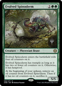 Evolved Spinoderm - Promo Pack: Phyrexia: All Will Be One (PPONE) #166p - Rare Magic: The Gathering Trading Card