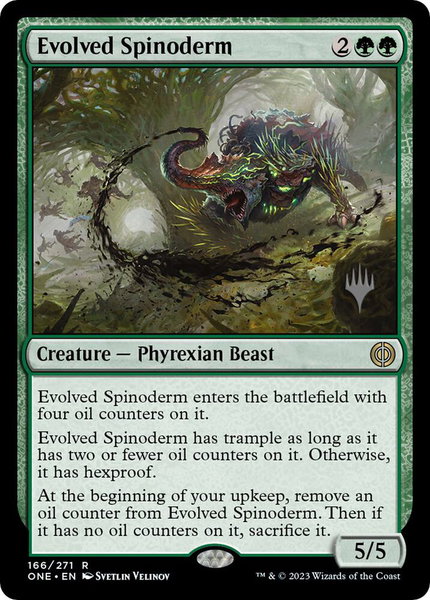 Evolved Spinoderm trading card from Promo Pack: Phyrexia: All Will Be One Evolved Spinoderm - Promo Pack: Phyrexia: All Will Be One Magic: The Gathering trading card