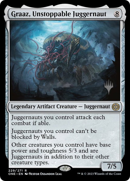 Graaz, Unstoppable Juggernaut trading card from Promo Pack: Phyrexia: All Will Be One Graaz, Unstoppable Juggernaut - Promo Pack: Phyrexia: All Will Be One Magic: The Gathering trading card