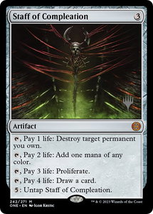 Staff of Compleation - Promo Pack: Phyrexia: All Will Be One (PPONE) #242p - Mythic Rare Magic: The Gathering Trading Card