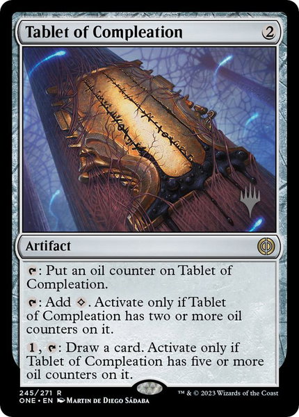 Tablet of Compleation trading card from Promo Pack: Phyrexia: All Will Be One Tablet of Compleation - Promo Pack: Phyrexia: All Will Be One Magic: The Gathering trading card