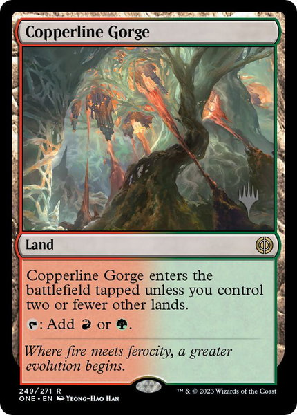 Copperline Gorge trading card from Promo Pack: Phyrexia: All Will Be One Copperline Gorge - Promo Pack: Phyrexia: All Will Be One Magic: The Gathering trading card