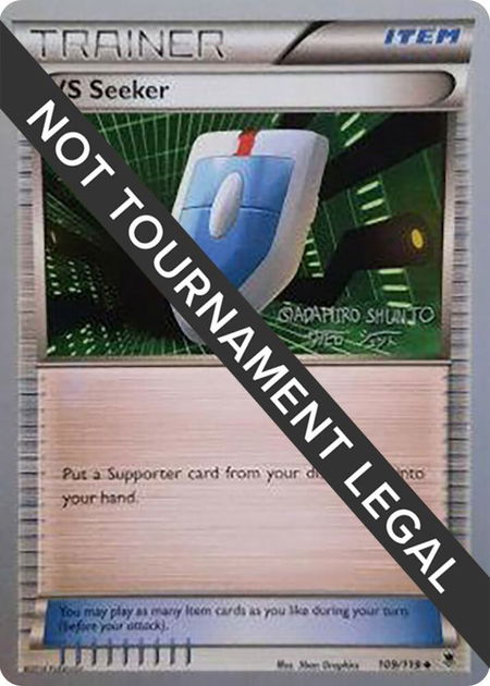 VS Seeker - 2016 (Shunto Sadahiro) - World Championship Decks Pokémon trading card