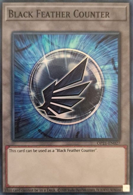 Black Feather Counter - OTS Tournament Pack 21 YuGiOh trading card