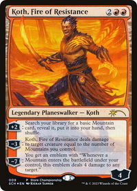 Koth, Fire of Resistance - Game Day & Store Championship Promos (GAME) #9 - Promo Magic: The Gathering Trading Card