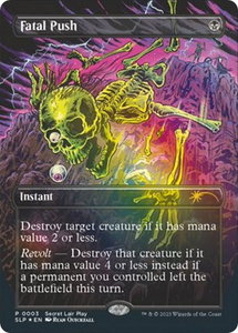 Fatal Push - Secret Lair Showdown (SLP) #3 - Promo Magic: The Gathering Trading Card