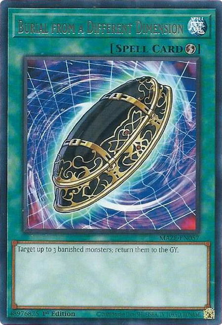 Burial from a Different Dimension - Maze of Memories YuGiOh trading card