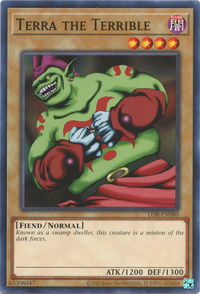 Terra the Terrible - Legend of Blue Eyes White Dragon (25th Anniversary Edition) (LOB-EN) #LOB-EN080 - Common / Short Print YuGiOh Trading Card