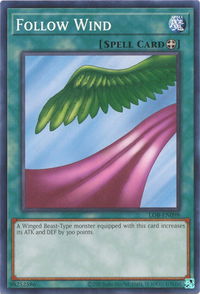 Follow Wind - Legend of Blue Eyes White Dragon (25th Anniversary Edition) (LOB-EN) #LOB-EN098 - Common / Short Print YuGiOh Trading Card