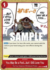 You May Be a Fool...but I Still Love You - Paramount War (OP02) #OP02-023 - Common One Piece Trading Card