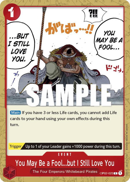 You May Be a Fool...but I Still Love You - Paramount War One Piece trading card