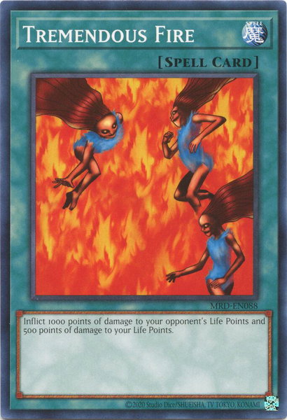 Tremendous Fire trading card from Metal Raiders (25th Anniversary Edition) Tremendous Fire - Metal Raiders (25th Anniversary Edition) YuGiOh trading card