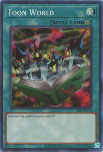 Toon World - Spell Ruler (25th Anniversary Edition) (SRL-EN) #SRL-EN076 - Super Rare YuGiOh Trading Card