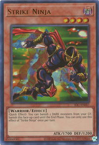 Strike Ninja - Invasion of Chaos (25th Anniversary Edition) (IOC-EN) #IOC-EN007 - Ultra Rare YuGiOh Trading Card