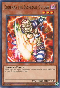 Chopman the Desperate Outlaw - Invasion of Chaos (25th Anniversary Edition) (IOC-EN) #IOC-EN010 - Common / Short Print YuGiOh Trading Card