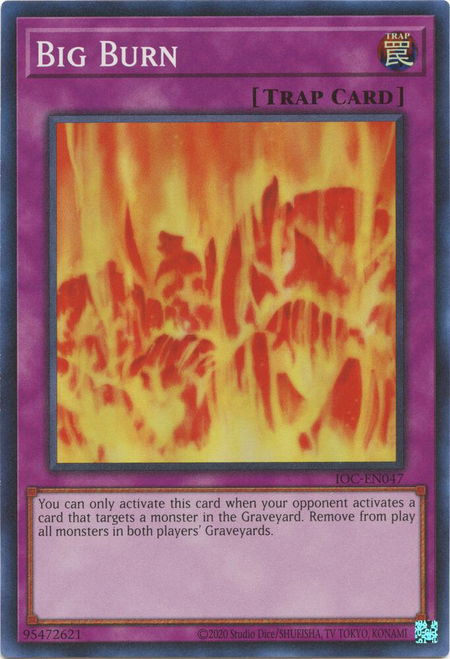 Big Burn - Invasion of Chaos (25th Anniversary Edition) YuGiOh trading card
