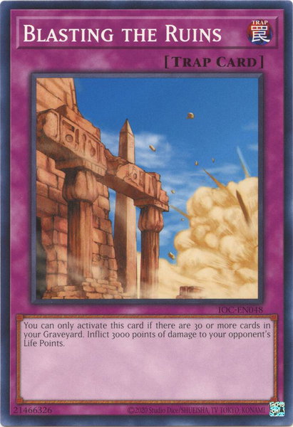 Blasting the Ruins trading card from Invasion of Chaos (25th Anniversary Edition) Blasting the Ruins - Invasion of Chaos (25th Anniversary Edition) YuGiOh trading card
