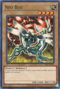 Neo Bug - Invasion of Chaos (25th Anniversary Edition) (IOC-EN) #IOC-EN058 - Common / Short Print YuGiOh Trading Card