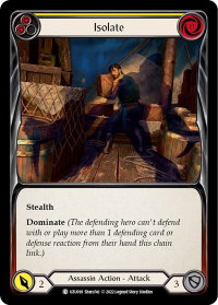 Isolate (Yellow) - Blitz Deck: Outsiders - Uzuri  #UZU018 - Common Flesh and Blood Trading Card