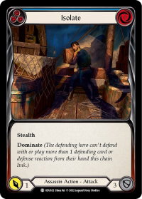 Isolate (Blue) - Blitz Deck: Outsiders - Uzuri  #UZU022 - Common Flesh and Blood Trading Card