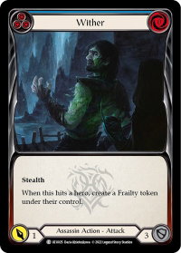 Wither (Blue) - Blitz Deck: Outsiders - Uzuri  #UZU025 - Common Flesh and Blood Trading Card