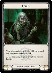 Frailty - Blitz Deck: Outsiders - Uzuri  #UZU029 - Token Flesh and Blood Trading Card