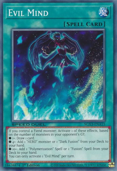 Evil Mind trading card from Speed Duel GX: Duelists of Shadows Evil Mind - Speed Duel GX: Duelists of Shadows YuGiOh trading card