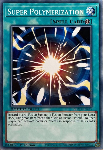 Super Polymerization trading card from Speed Duel GX: Duelists of Shadows Super Polymerization - Speed Duel GX: Duelists of Shadows YuGiOh trading card