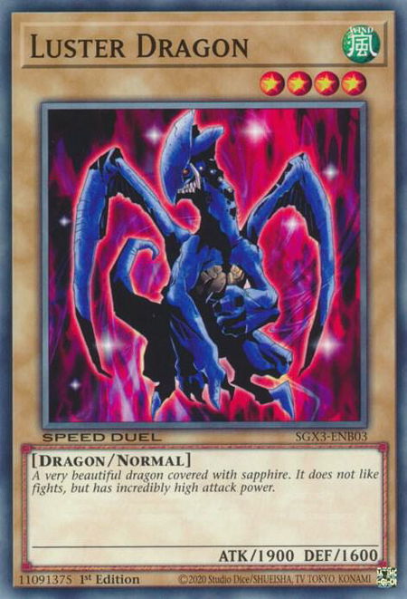Luster Dragon - Speed Duel GX: Duelists of Shadows YuGiOh trading card