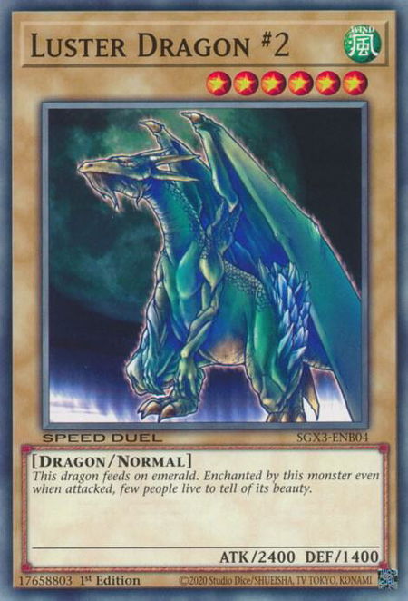 Luster Dragon #2 - Speed Duel GX: Duelists of Shadows YuGiOh trading card