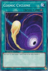 Cosmic Cyclone - Speed Duel GX: Duelists of Shadows (SGX3) #SGX3-ENB15 - Common / Short Print YuGiOh Trading Card
