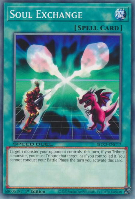 Soul Exchange - Speed Duel GX: Duelists of Shadows YuGiOh trading card