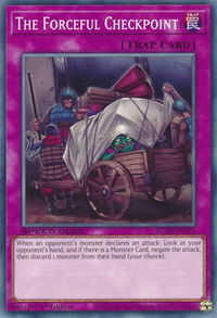 The Forceful Checkpoint - Speed Duel GX: Duelists of Shadows (SGX3) #SGX3-ENC19 - Common / Short Print YuGiOh Trading Card