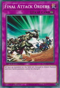 Final Attack Orders - Speed Duel GX: Duelists of Shadows (SGX3) #SGX3-ENG19 - Common / Short Print YuGiOh Trading Card