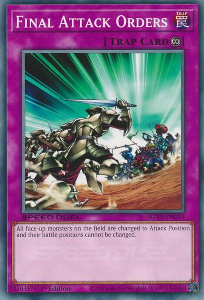 Final Attack Orders trading card from Speed Duel GX: Duelists of Shadows Final Attack Orders - Speed Duel GX: Duelists of Shadows YuGiOh trading card