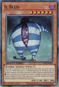 Il Blud - Speed Duel GX: Duelists of Shadows (SGX3) #SGX3-ENI17 - Common / Short Print YuGiOh Trading Card