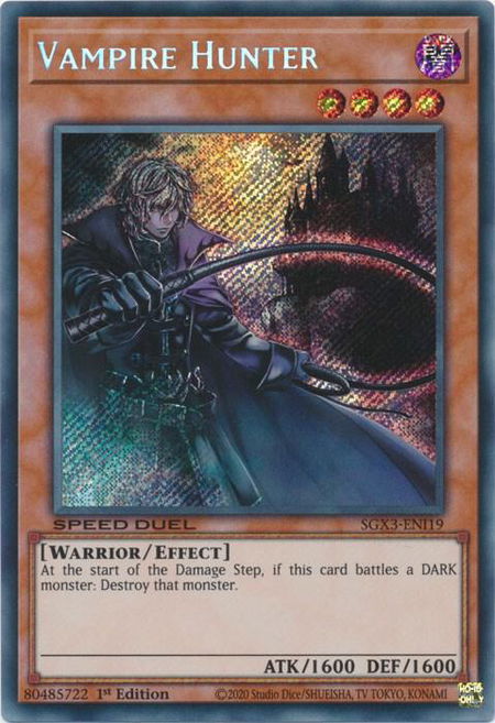 Vampire Hunter (Secret Rare) - Speed Duel GX: Duelists of Shadows YuGiOh trading card