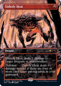 Unholy Heat - Secret Lair Showdown (SLP) #4 - Rare Magic: The Gathering Trading Card