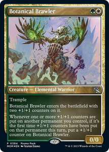 Botanical Brawler - Promo Pack: March of the Machine (PPMOM) #384 - Uncommon Magic: The Gathering Trading Card