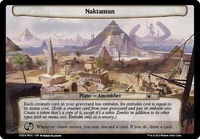 Naktamun - Planechase: March of the Machine (MOC) #58 - Token Magic: The Gathering Trading Card