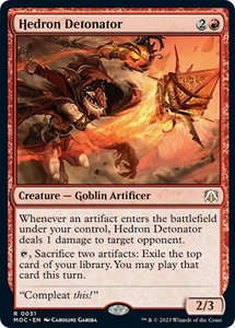 Hedron Detonator - Commander: March of the Machine (MOC) #31 - Rare Magic: The Gathering Trading Card