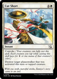 Cut Short - March of the Machine (MOM) #10 - Common Magic: The Gathering Trading Card
