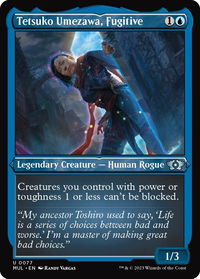 Tetsuko Umezawa, Fugitive (Foil Etched) - March of the Machine: Multiverse Legends (MUL) #77 - Uncommon Magic: The Gathering Trading Card