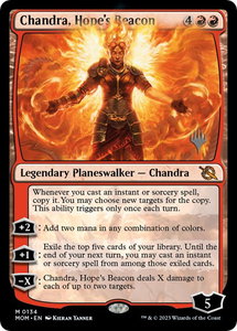 Chandra, Hope's Beacon - Promo Pack: March of the Machine (PPMOM) #134p - Mythic Rare Magic: The Gathering Trading Card